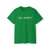 a green t - shirt that says fuck wandy